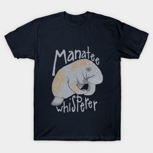 Manatee Whisperer T-Shirt